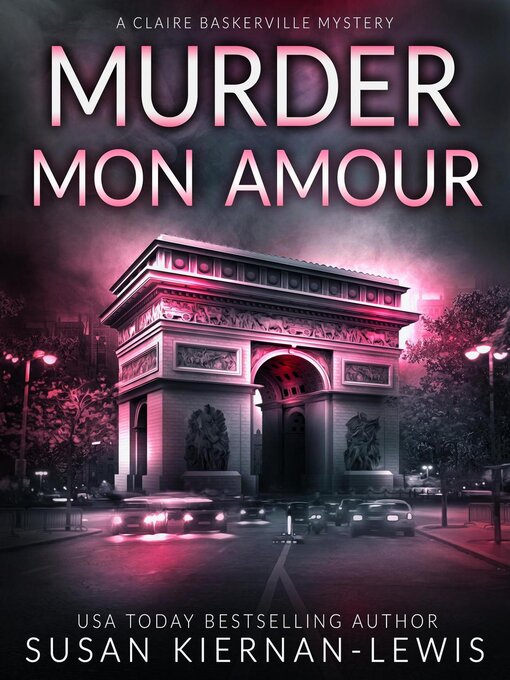 Title details for Murder Mon Amour by Susan Kiernan-Lewis - Available